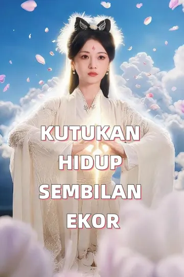 KUTUKAN HIDUP SEMBILAN EKOR